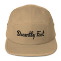 Decently Fast Embroidered Five Panel Cap